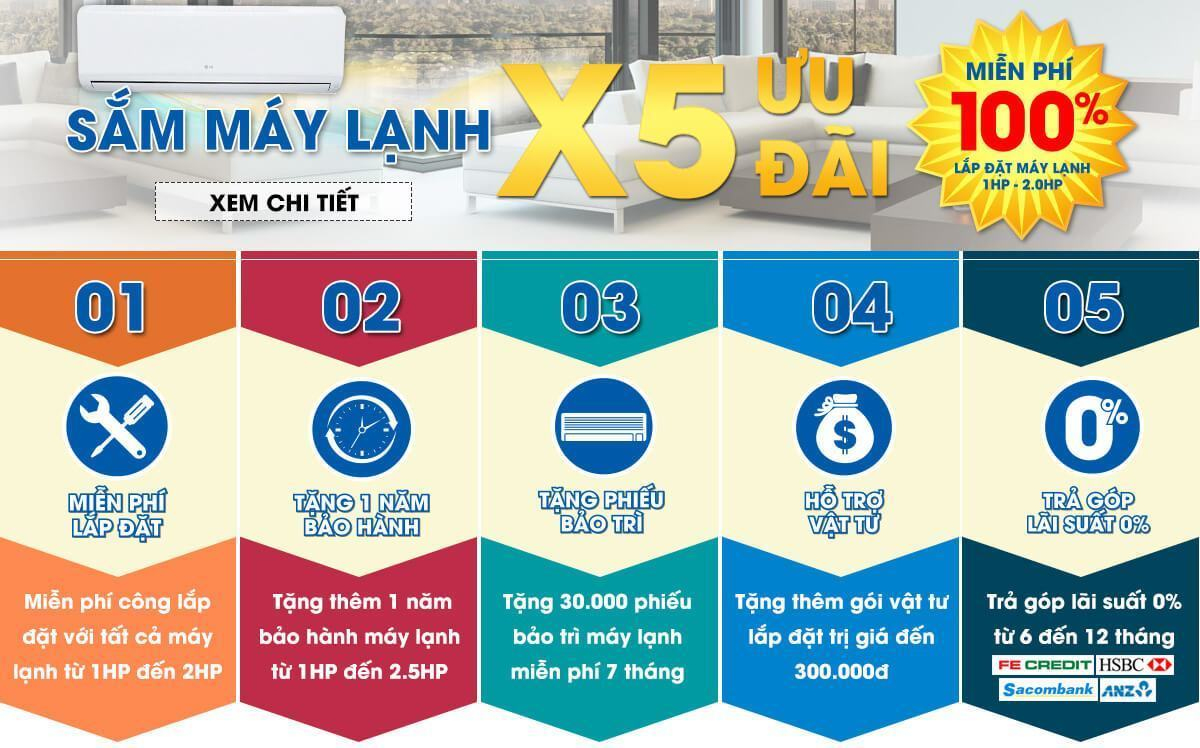 Sắm máy lạnh x5 ưu đãi - xua tan nắng hè